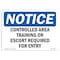 Signmission OSHA Notice Sign, 5" Height, 7" Width, Controlled Area Training Or Escort Required Sign, Landscape OS-NS-D-57-L-10826 - alternate 1